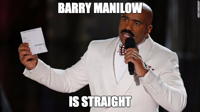 Barry Manilow is Straight | BARRY MANILOW; IS STRAIGHT | image tagged in barry manilow,gay,straight outta compton,homosexual,musician,bitch please | made w/ Imgflip meme maker