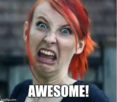 AWESOME! | made w/ Imgflip meme maker