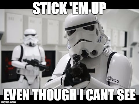 hq | STICK 'EM UP; EVEN THOUGH I CANT SEE | image tagged in hq | made w/ Imgflip meme maker