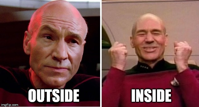 OUTSIDE                   INSIDE | image tagged in split picard | made w/ Imgflip meme maker