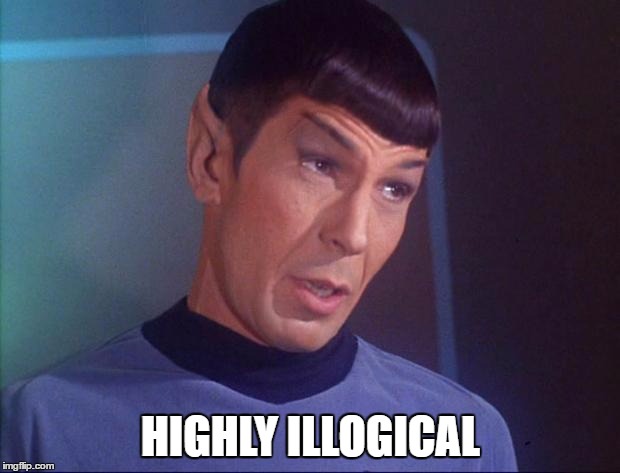 HIGHLY ILLOGICAL | made w/ Imgflip meme maker