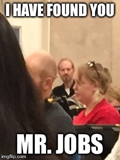 Please be happy I took it with an iPhone  | I HAVE FOUND YOU; MR. JOBS | image tagged in conspiracy theory | made w/ Imgflip meme maker