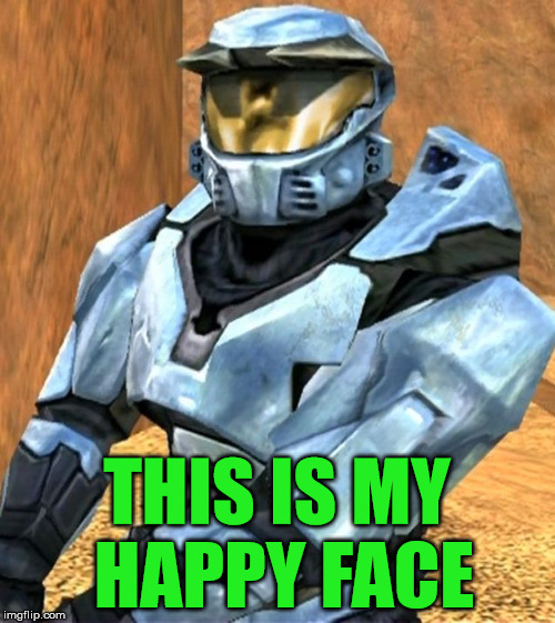 Church RvB Season 1 | THIS IS MY HAPPY FACE | image tagged in church rvb season 1 | made w/ Imgflip meme maker