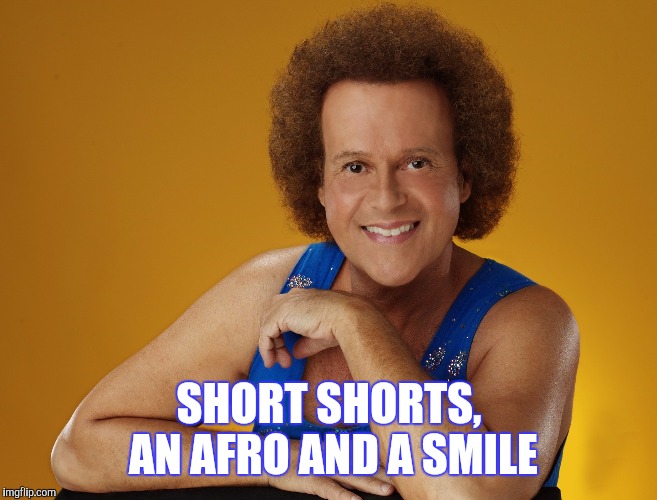SHORT SHORTS, AN AFRO AND A SMILE | made w/ Imgflip meme maker