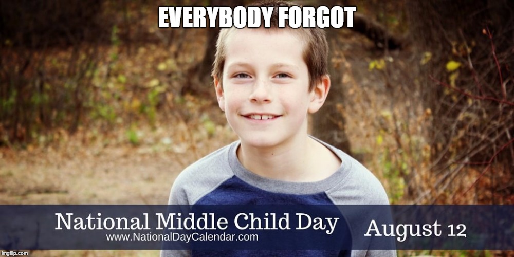 middle child day memes