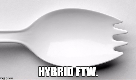 HYBRID FTW. | made w/ Imgflip meme maker
