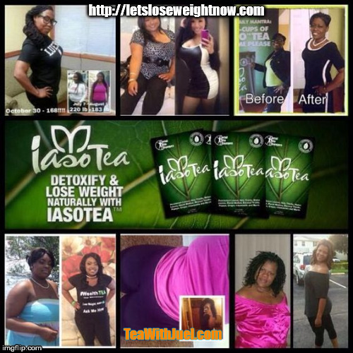 Detox and Lose Weight | http://letsloseweightnow.com; TeaWithJuel.com | image tagged in weightloss | made w/ Imgflip meme maker