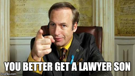 jim | YOU BETTER GET A LAWYER SON | image tagged in jim | made w/ Imgflip meme maker