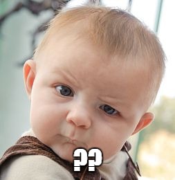 Skeptical Baby Meme | ?? | image tagged in memes,skeptical baby | made w/ Imgflip meme maker