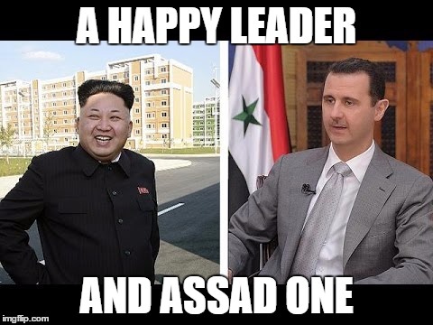Kim Jong Un & Bashir al-Assad | A HAPPY LEADER; AND ASSAD ONE | image tagged in kim jong un  bashir al-assad | made w/ Imgflip meme maker