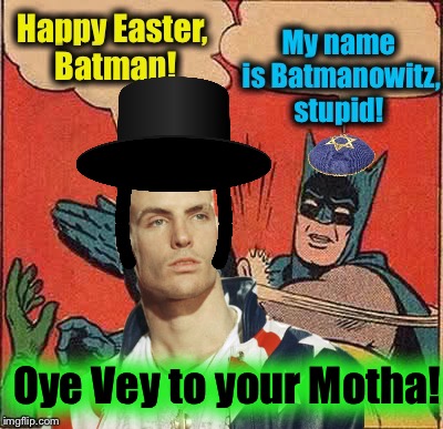 Oye Vey to your Motha! | made w/ Imgflip meme maker