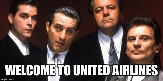 United Airlines | WELCOME TO UNITED AIRLINES | image tagged in casino,united airlines,flight,funny | made w/ Imgflip meme maker