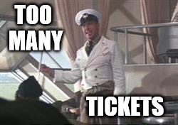 Too many tickets | TOO MANY; TICKETS | image tagged in united airlines | made w/ Imgflip meme maker