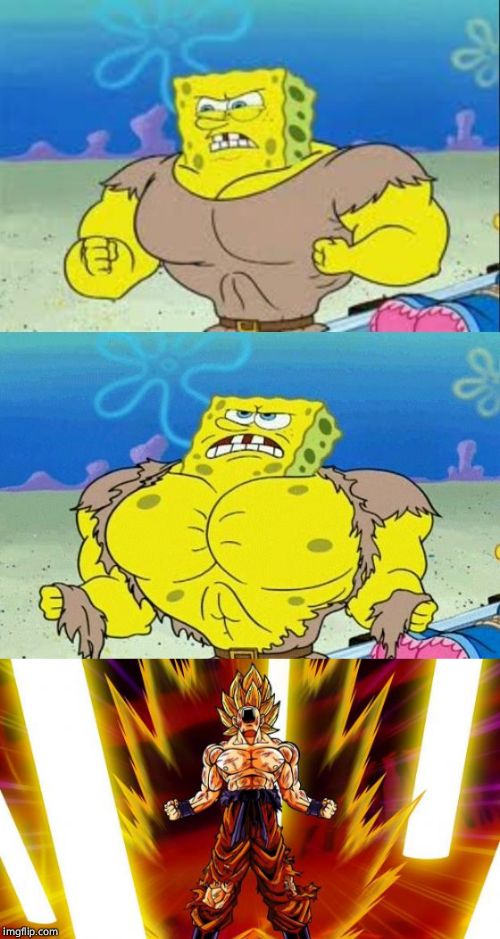Spongebob goes super saiyan for the first time. | image tagged in memes,spongebob | made w/ Imgflip meme maker