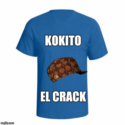 Christian T-Shirt | KOKITO; EL CRACK | image tagged in christian t-shirt,scumbag | made w/ Imgflip meme maker