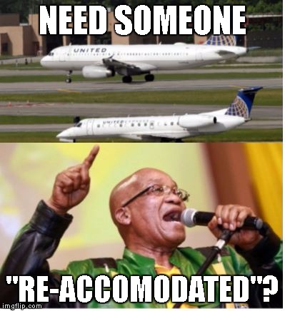 NEED SOMEONE; "RE-ACCOMODATED"? | image tagged in zuma,re-accomodate | made w/ Imgflip meme maker