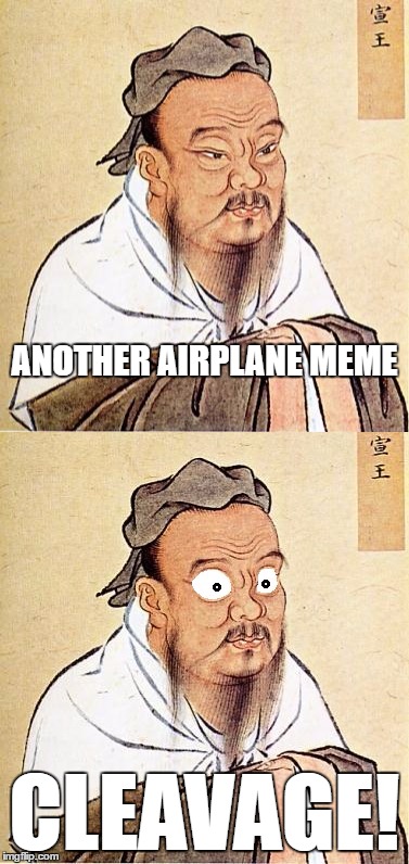 ANOTHER AIRPLANE MEME CLEAVAGE! | made w/ Imgflip meme maker