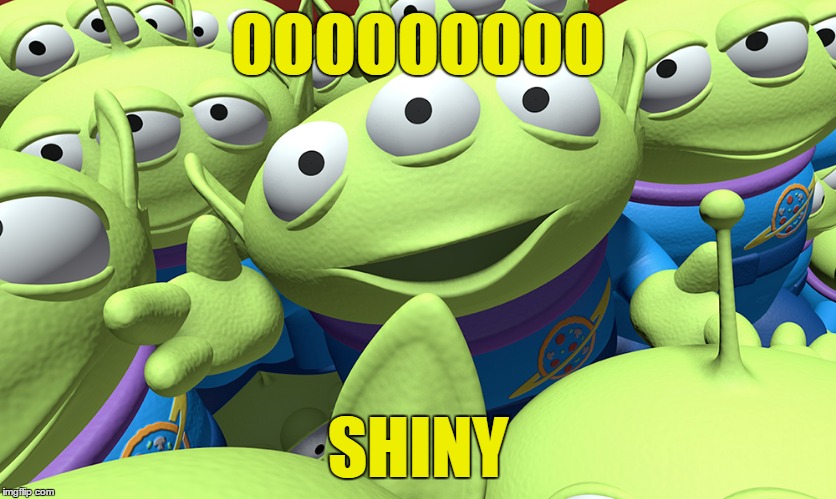 OOOOOOOOO SHINY | made w/ Imgflip meme maker
