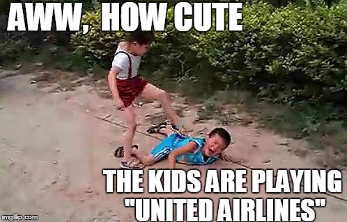 In this game,  the kid on top is saying "Get off!"  lol | AWW,  HOW CUTE; THE KIDS ARE PLAYING "UNITED AIRLINES" | image tagged in fight | made w/ Imgflip meme maker