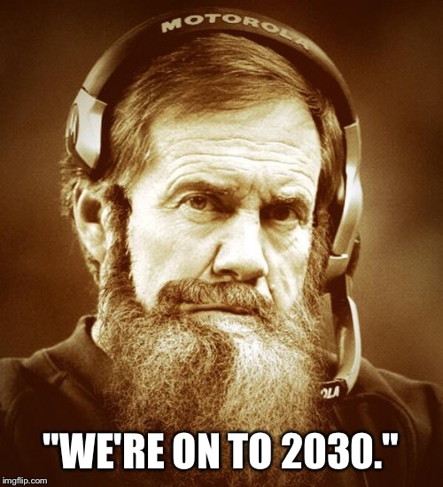 "WE'RE ON TO 2030." | made w/ Imgflip meme maker