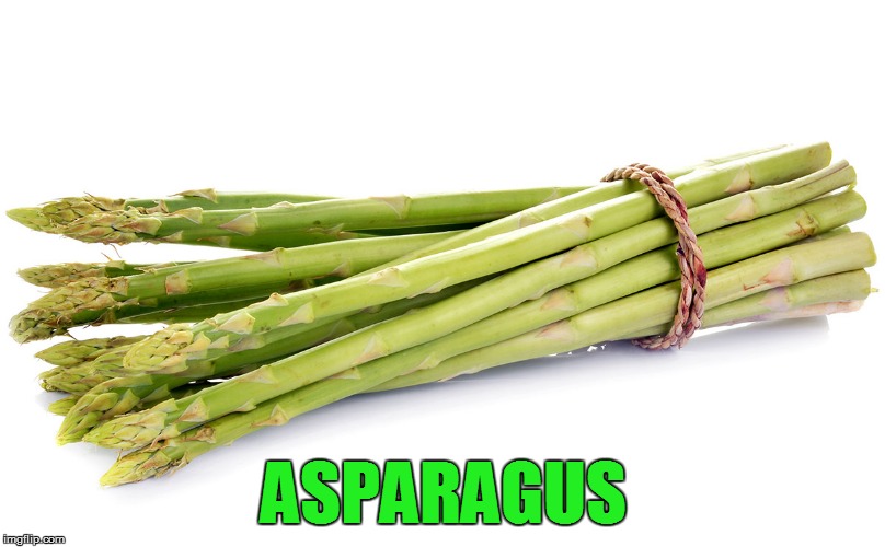 ASPARAGUS | made w/ Imgflip meme maker