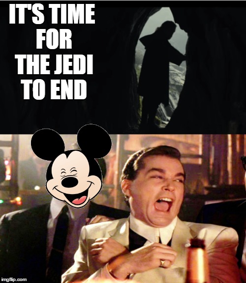 And this movie's dramatic suspense line is: | IT'S TIME FOR THE JEDI TO END | image tagged in star wars,luke skywalker,rey,finn and rey star wars,disney | made w/ Imgflip meme maker