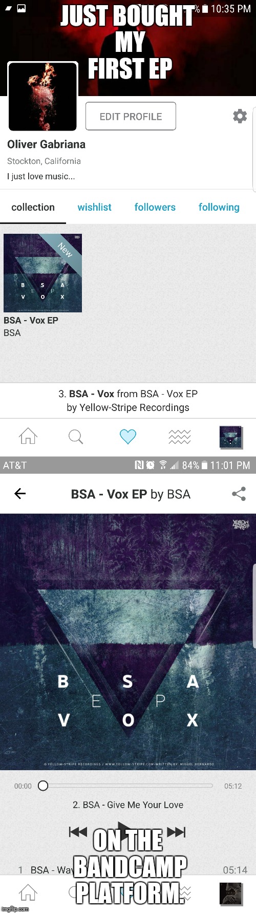 Just purchused it tonight, absolutely love this Ep! Can't wait to see it as my alarm sound and ringtone! | JUST BOUGHT MY FIRST EP; ON THE BANDCAMP PLATFORM. | image tagged in memes,music,band,camp | made w/ Imgflip meme maker