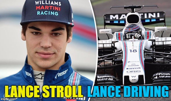 One for the Formula 1 fans... | LANCE DRIVING; LANCE STROLL | image tagged in memes,formula 1,lance stroll,motorsport,motor sport,sport | made w/ Imgflip meme maker