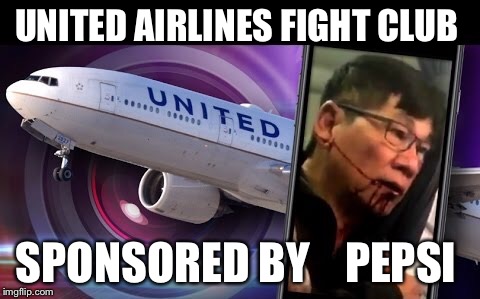UNITED AIRLINES FIGHT CLUB; SPONSORED BY    PEPSI | image tagged in united airlines,fight club,club,street fighter,funny,memes | made w/ Imgflip meme maker