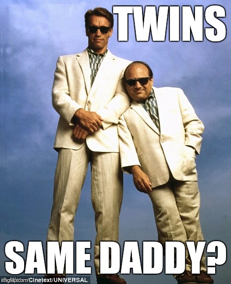 TWINS SAME DADDY? | made w/ Imgflip meme maker