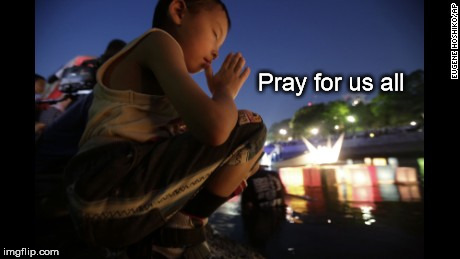 Pray for us all | image tagged in children pray | made w/ Imgflip meme maker