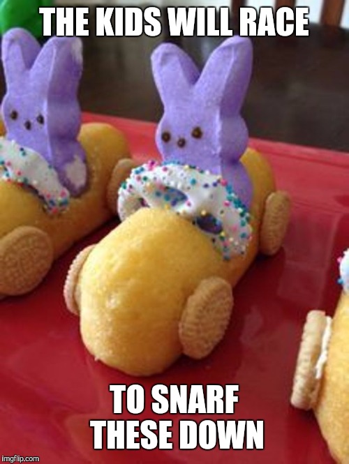 Twinkies, bunny peeps, sandwich cookies, and coated pretzels. Great Easter treats | THE KIDS WILL RACE; TO SNARF THESE DOWN | image tagged in easter,treats,memes | made w/ Imgflip meme maker