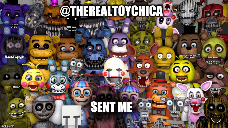 Armiessss | @THEREALTOYCHICA; SENT ME | image tagged in memes,fnaf | made w/ Imgflip meme maker