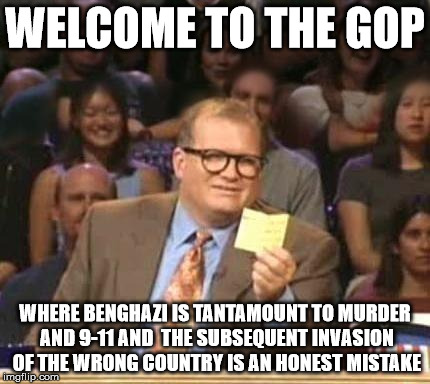 Drew Carey | WELCOME TO THE GOP; WHERE BENGHAZI IS TANTAMOUNT TO MURDER AND 9-11 AND  THE SUBSEQUENT INVASION OF THE WRONG COUNTRY IS AN HONEST MISTAKE | image tagged in drew carey | made w/ Imgflip meme maker