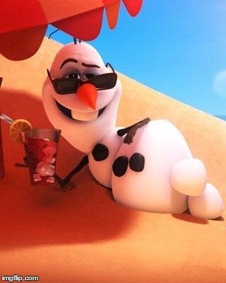 Olaf in summer | image tagged in olaf in summer | made w/ Imgflip meme maker