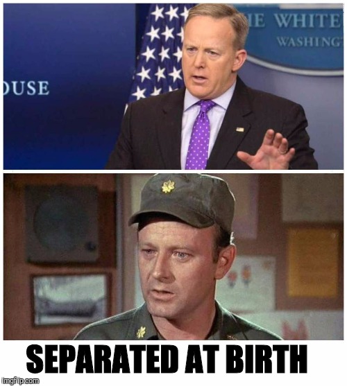 It all makes sense now |  SEPARATED AT BIRTH | image tagged in sean spicer,maj frank burns,separated at birth | made w/ Imgflip meme maker