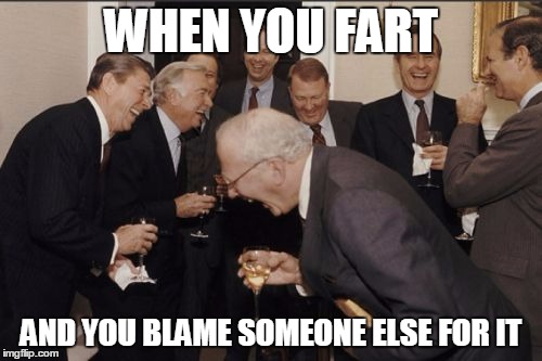 #savage | WHEN YOU FART; AND YOU BLAME SOMEONE ELSE FOR IT | image tagged in memes,laughing men in suits,fart,laughing,toilet humor,humor | made w/ Imgflip meme maker