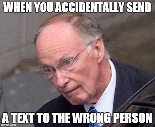 WHEN YOU ACCIDENTALLY SEND; A TEXT TO THE WRONG PERSON | image tagged in gov bentley | made w/ Imgflip meme maker