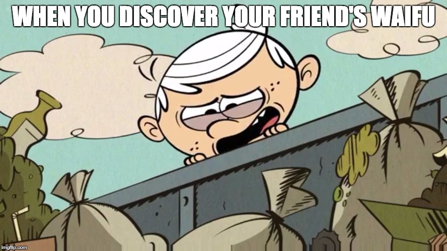 And you end up contemplating your friendship | WHEN YOU DISCOVER YOUR FRIEND'S WAIFU | image tagged in grossed out lincoln,lincoln loud,the loud house,waifu,trash | made w/ Imgflip meme maker