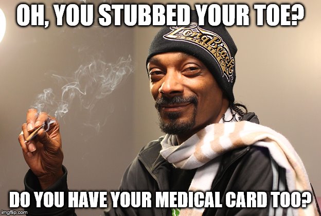 OH, YOU STUBBED YOUR TOE? DO YOU HAVE YOUR MEDICAL CARD TOO? | image tagged in mary jane | made w/ Imgflip meme maker