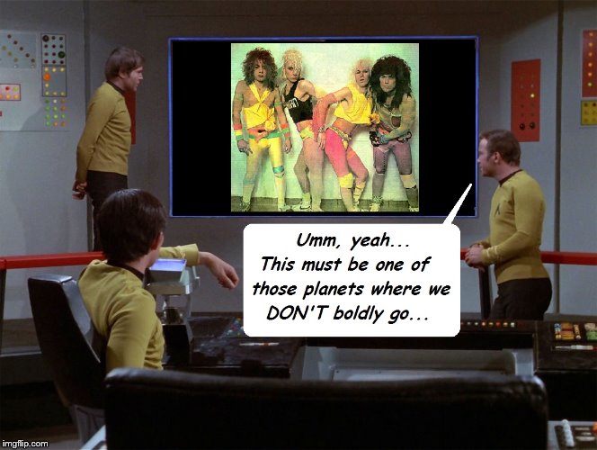 Not the kind of new life form we were seeking out... | image tagged in star trek,star trek viewer | made w/ Imgflip meme maker