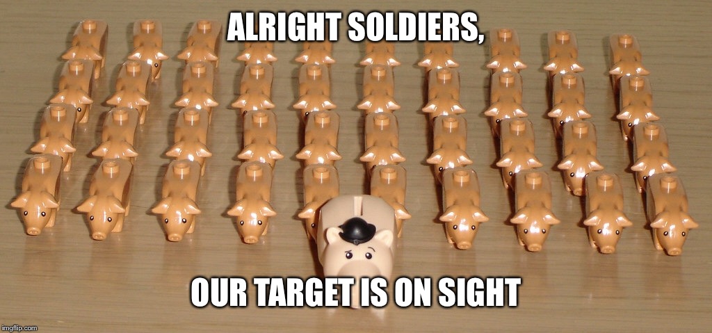 ALRIGHT SOLDIERS, OUR TARGET IS ON SIGHT | made w/ Imgflip meme maker