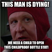Even Pickard couldn't save himself. | THIS MAN IS DYING! WE NEED A CHILD TO OPEN THIS CHILDPROOF BOTTLE STAT! | image tagged in pills | made w/ Imgflip meme maker