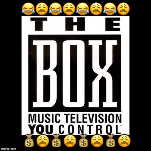 Video Music Juckbox | 😂😩😂😩😂😩😂😩; 💰😩💰😩💰😩💰😩 | image tagged in music,music video,video,celebrity,hip hop | made w/ Imgflip meme maker