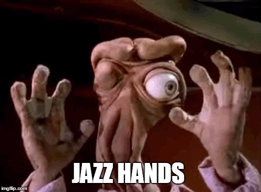 humans bl4h | JAZZ HANDS | image tagged in humans bl4h | made w/ Imgflip meme maker