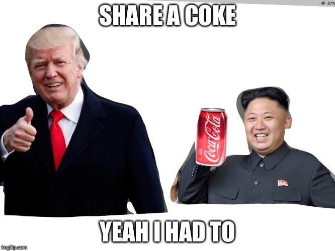 SHARE A COKE; YEAH I HAD TO | image tagged in share a coke | made w/ Imgflip meme maker