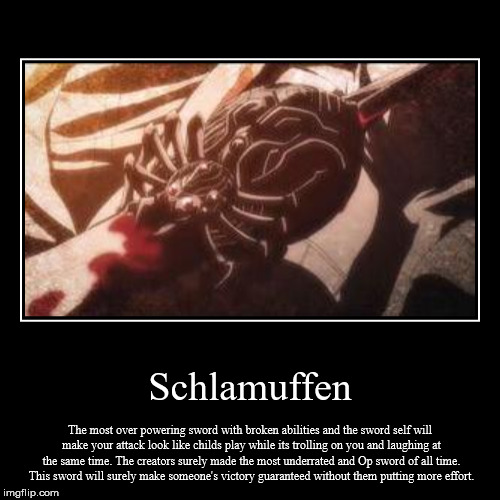 This sword is Over powering beyond belief. | image tagged in funny,demotivationals,schlamuffen,the book of bantorra | made w/ Imgflip demotivational maker