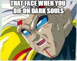 Dark Souls 1.. | THAT FACE WHEN YOU DIE ON DARK SOULS | image tagged in dark souls,depression | made w/ Imgflip meme maker
