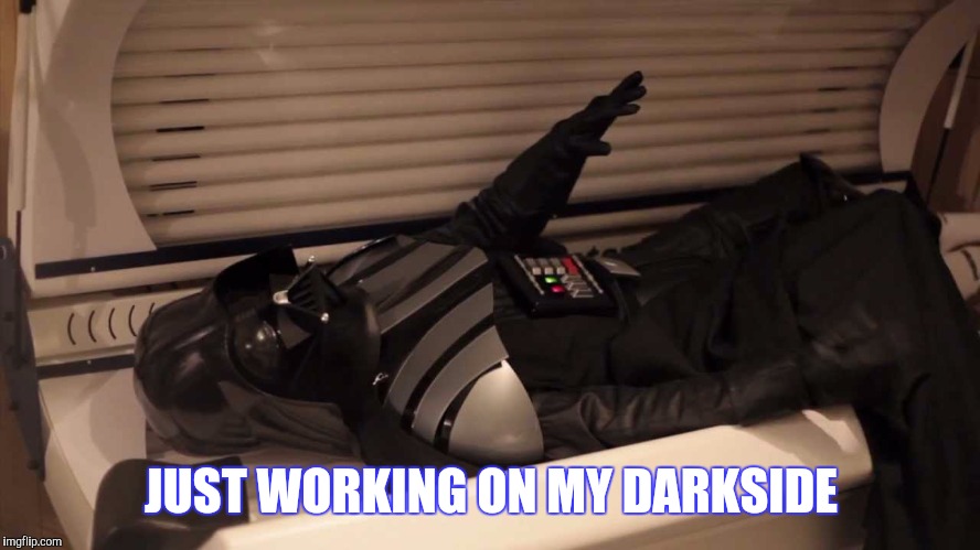 JUST WORKING ON MY DARKSIDE | made w/ Imgflip meme maker