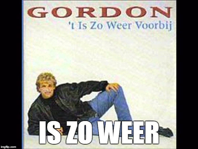 Dutch Music is so Weerd.... zo Weer... | IS ZO WEER | image tagged in gordon,weird,dutch,funny,memes,bad music | made w/ Imgflip meme maker